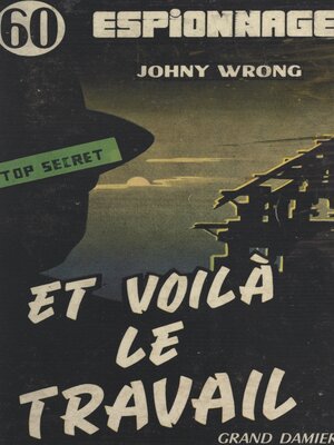 cover image of Et voilà le travail !